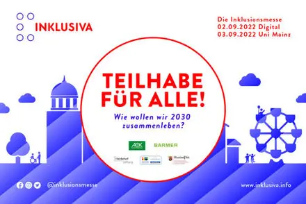 Ankündigung der Inklusiva vom 2.09. bis 03.09.2022